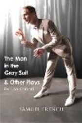 The Man in the Gray Suit and Other Plays
