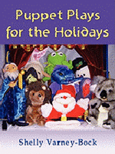 Puppet Plays for the Holidays