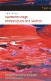 The Best Women's Stage Monologues and Scenes 2009