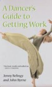 A Dancer's Guide to Getting Work