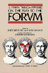 A Funny Thing Happened On The Way To The Forum - Libretto - Dialogue Lyrics