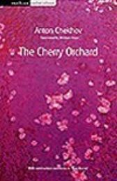 The Cherry Orchard - STUDENT EDITION with Notes & Commentary