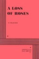 A Loss of Roses