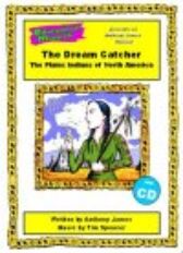 The Dream Catcher - The Plains Indians of North America - SUPER PERFORMANCE PACK