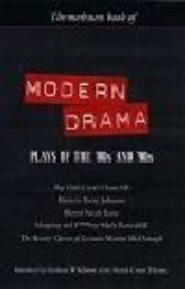 The Methuen Book of Modern Drama - Top Girls & Hysteria & Blasted & Shopping and Fucking & Others
