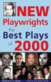 New Playwrights - The Best Plays of 2000