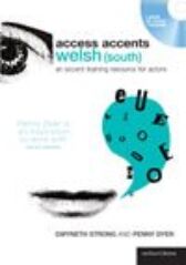 Access Accents - WELSH (South) - An Accent Training Resource for Actors