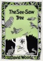 The See-saw Tree - A Musical Play for Children