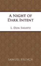 A Night of Dark Intent