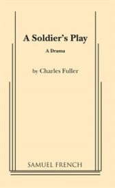 A Soldier's Play - ACTING EDITION
