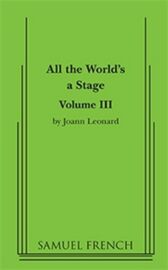 All the World's a Stage - Volume 3