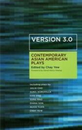 Contemporary Asian American Plays - Version 3