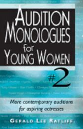 Audition Monologues for Young Women - TWO
