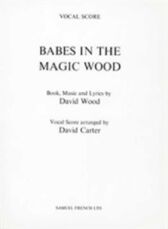 Babes in the Magic Wood - SCORE ONLY