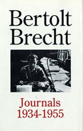 Bertolt Brecht - Journals 1934-1955