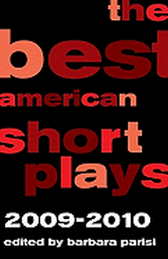 The Best American Short Plays - 2009-2010