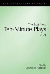 The Best New Ten-Minute Plays 2021
