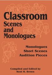 Classroom Scenes and Monologues