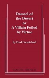 Damsel of the Desert or A Villain Foiled by Virtue