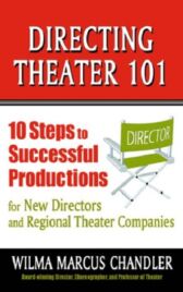 Directing Theater 101 - 10 Steps to Successful Productions