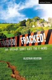 Fracked! or Please Don't Use the F-Word