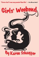 Girls' Weekend