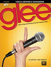 Glee - Vocal Method & Songbook - Learn to Sing Like the Stars CD