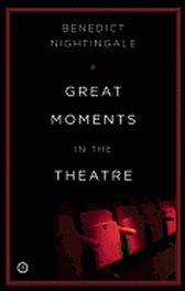 Great Moments in the Theatre