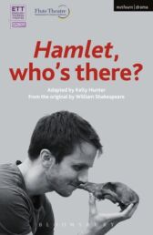 Hamlet, who's there?