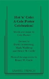 Hot 'n' Cole - A Cole Porter Celebration!