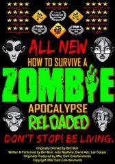 How To Survive A Zombie Apocalypse - RELOADED