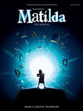 Matilda - The Musical - Vocal Score - Music & Lyrics