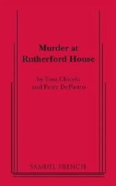 Murder at Rutherford House - A Murder A La Carte Mystery Play