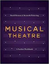 Musical Theatre - A Workbook for Further Study