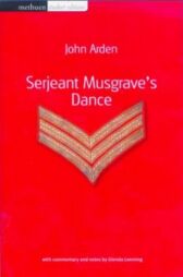 Sergeant Musgrave's Dance - STUDENT EDITION with Notes