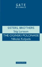 Sisters Brothers & The Oginski Polonaise