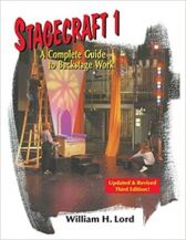 Stagecraft 1- A Complete Guide to Backstage Work