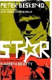 Star - The Life and Wild Times of Warren Beatty