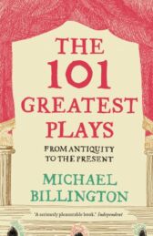 The 101 Greatest Plays - From Antiquity to the Present