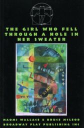 The Girl Who Fell Through a Hole in Her Sweater