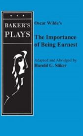 The Importance of Being Earnest - ONE-ACT