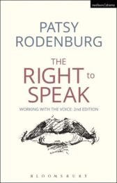 The Right to Speak - Working with the Voice