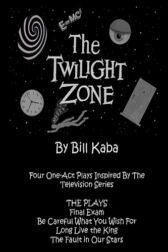 The Twilight Zone - Four Short Plays