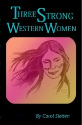 Three Strong Western Women