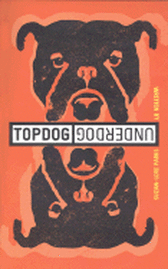 Topdog/Underdog - 2002 Pulitzer Prize for Drama