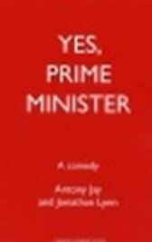 Yes, Prime Minister! - ACTING EDITION