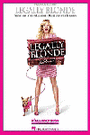 Legally Blonde - VOCAL SELECTIONS