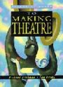 The Essential Guide to Making Theatre