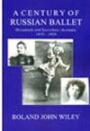 A Century of Russian Ballet