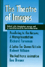 The Theatre of Images - Three Plays
